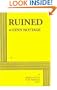 Ruined - Acting Edition