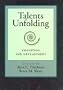 Talents Unfolding: Cognition and Development