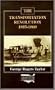 The Transportation Revolution, 1815-1860 (Economic History of the United States)