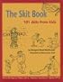 The Skit Book: 101 Skits from Kids