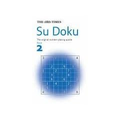 The Times Su Doku Book 2: The utterly addictive number-placing puzzle: Bk. 2