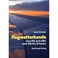 Flugwetterkunde: Vom PPL zum ATPL nach JAR-FCL-Kriterien