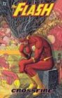 Review DC Comics  / The Flash Vol. 3: Crossfire