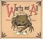 Warts & All