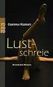 Lustschreie: Erotische Geschichten