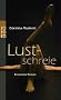 Lustschreie: Erotische Geschichten