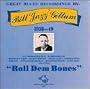 Roll Dem Bones