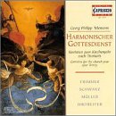 Telemann: Harmonischer Gottesdienst, Cantatas for Easter and Pentecost by Gotthold Schwarz, Christian Beuse, Gerhart Darmstadt, Georg Philipp Telemann, and Christoph Hammer