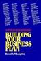 Building Your Business Plan: A Step-By-Step Approach