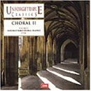 Unforgettable Classics: Choral, Vol. 2