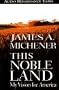 This Noble Land: My Vision for America