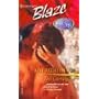 Just Between Us . . .   Kiss & Tell (Harlequin Blaze)