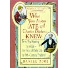 What Jane Austen Ate and Charles Dickens Knew