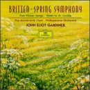 Britten: Spring Symphony; Five flower Songs; Hymn to St. Cecilia