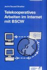 Produkt-Bild: Telekooperatives Arbeiten im Internet mit BSCW