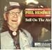 The Best of KFI's Phil Hendrie 1997 - Still on the Air!