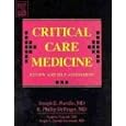 Critical Care Medicine Review and Self-Assessment by  Joseph Parrillo and Phillip Dellinger