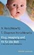 Klug, neugierig und fit f�r die Welt