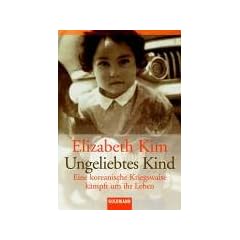 Ungeliebtes Kind.