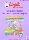 Logli Englisch-R&auml;tsel f&uuml;r das 1.Unterrichtsjahr, Mal- und &Uuml;bungsblock - 