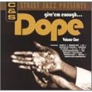 C&S Street Jazz Presents: Give 'Em Enough Dope, Vol. 1