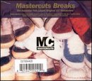 Mastercuts Breaks