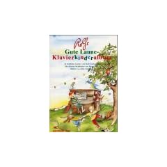 Rolfs Gute Laune-Klavierkinderalbum: 14 fr�hliche Lieder
