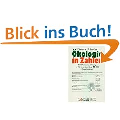�kologie in Zahlen: Eine Datensammlung in Tabellen mit �ber 10.000 Einzelwerten