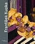 Frantisek Kupka (1871 - 1957). Eine Retrospektive.
