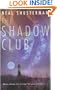 The Shadow Club
