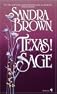 Texas! Sage (Texas! Tyler Family Saga) [Mass Market Paperback]