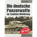 Die deutsche Panzerwaffe im Zweiten Weltkrieg