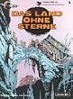 Valerian und Veronique, Bd.3, Das Land ohne Sterne