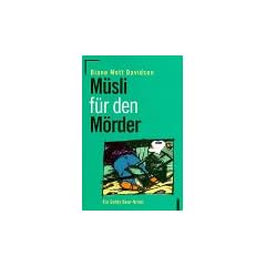 M�sli f�r den M�rder