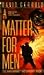 A Matter For Men (The War Against the Chtorr, Book 1)
