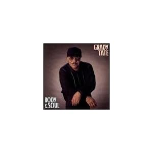 Body and Soul by Grady Tate (Audio CD - 1994)