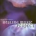 Healing Music Project, Vol. 1