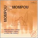 Mompou Plays Mompou