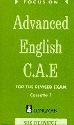 Focus on Advanced English: C.A.E.