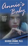 Annies Baby: The Diary of Anonymous, a Pregnant Teenager