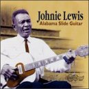 Review Johnny Lewis  / Alabama Slide Guitar