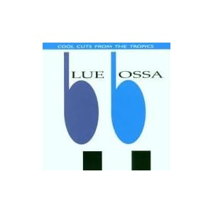 Blue Bossa: Cool Cuts from the Tropics by Andew Hill, Hank Mobley, Lou Donaldson, and Donald Byrd (Audio CD - 1992) - Import