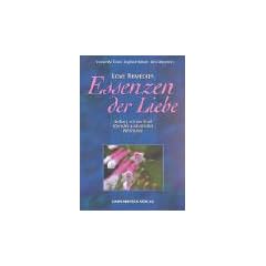 Love Remedies - Essenzen der Liebe: Mit der Kraft lebender australischer Wildbl�ten