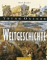 Young Oxford - Weltgeschichte - Neil Grant