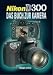 Nikon D300: Das Buch zur Kamera