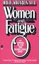 WOMEN AND FATIGUE