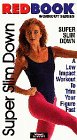 Redbook Super Slim Down [VHS]