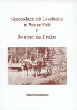 Produkt-Bild: Geschichten mit Geschichte in Wister Platt: So weuer dat freuher: II