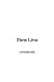 Three Lives (Hardcover)