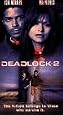 Deadlock 2 [VHS]
